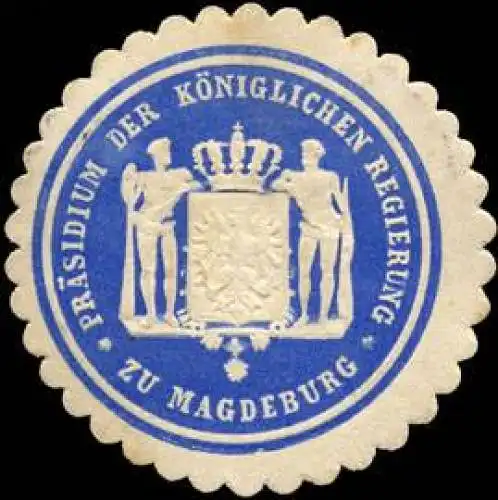 PrÃ¤sidium der KÃ¶niglichen Regierung zu Magdeburg