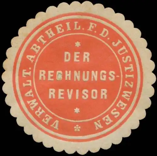 Der Rechnungsrevisor - Verwaltungsabtheilung fÃ¼r das Justizwesen (Justiz)