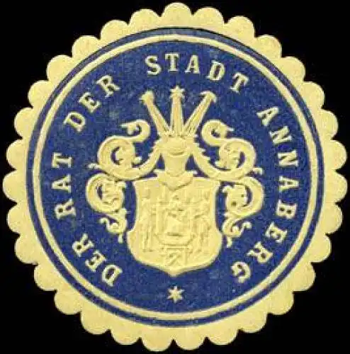 Der Rat der Stadt Annaberg