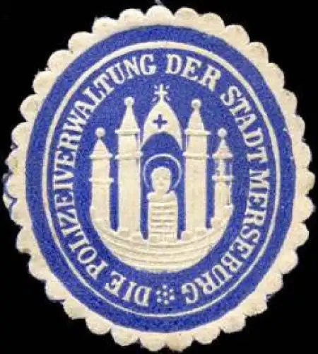 Die Polizeiverwaltung der Stadt Merseburg