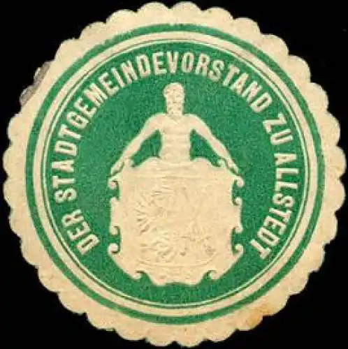 Der Stadtgemeindevorstand zu Allstedt