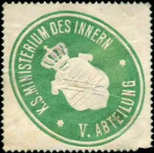 K. S. Ministerium des Innern - V. Abteilung