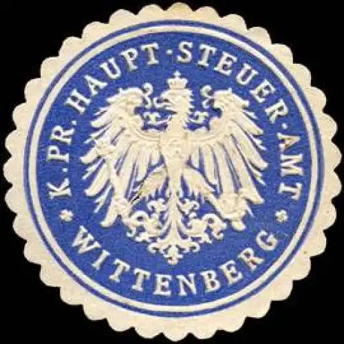 KÃ¶niglich Preussische Haupt - Steuer - Amt - Wittenberg