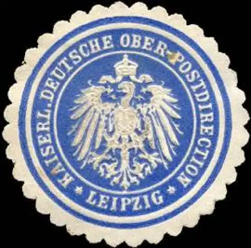 Kaiserliche Deutsche Ober - Postdirection - Leipzig