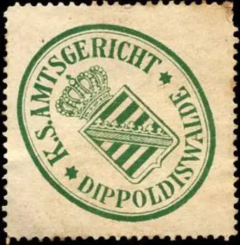 KÃ¶niglich SÃ¤chsisches Amtsgericht - Dippoldiswalde