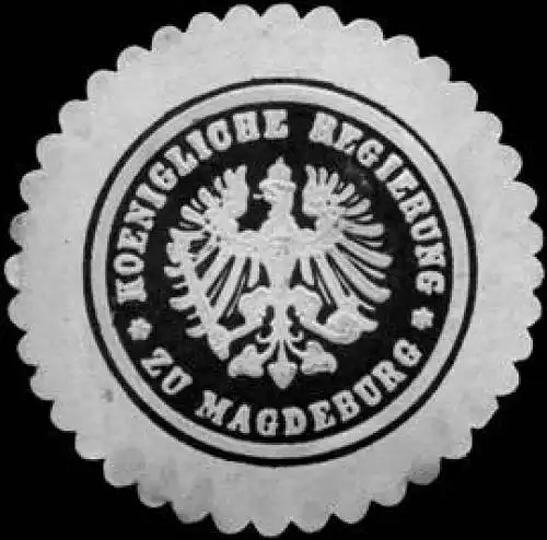 Koenigliche Regierung zu Magdeburg