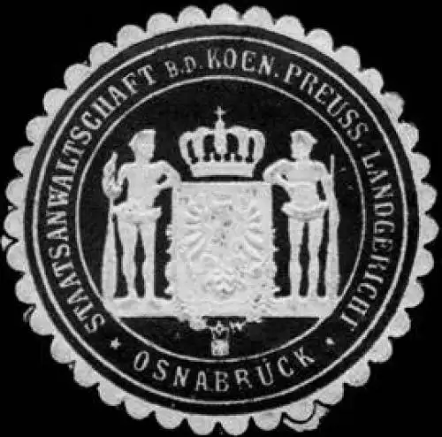 Staatsanwaltschaft bei dem Koeniglich Preussischen Landgericht - Osnabrück
