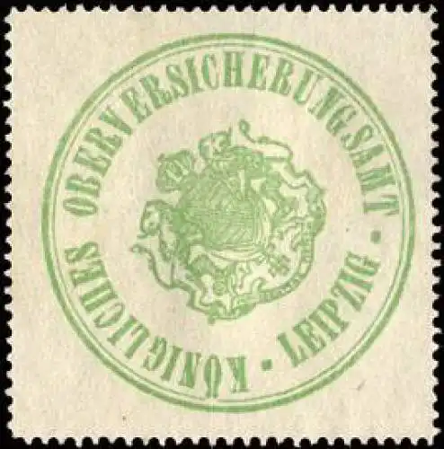 Königliches Oberversicherungsamt - Leipzig