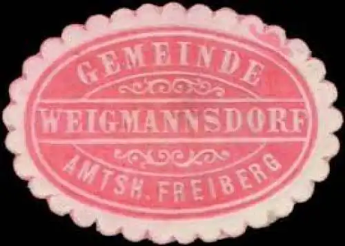 Gemeinde Weigmannsdorf Amtsh. Freiberg