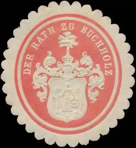 Der Rath zu Buchholz