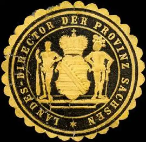 Landes - Director der Provinz Sachsen