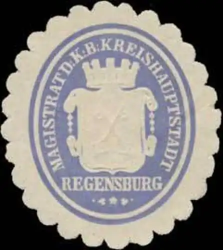 Magistrat d.K.B. Kreishauptstadt Regensburg