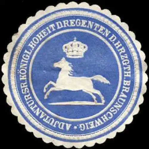 Adjutantur Seiner KÃ¶niglichen Hoheit des Regenten des Herzogthum Braunschweig