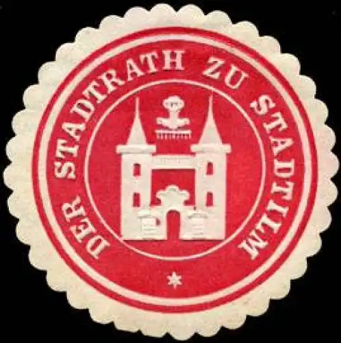 Der Stadtrath zu Stadtilm