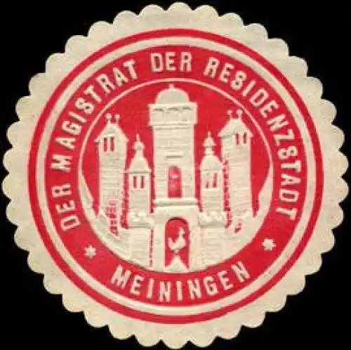 Der Magistrat der Residenzstadt Meiningen