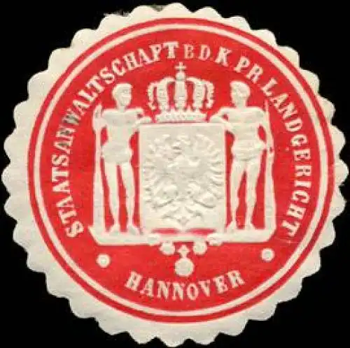 Staatsanwaltschaft bei dem Königlich Preussischen Landgericht Hannover