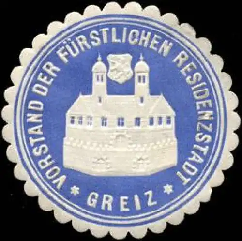 Vorstand der Fürstlichen Residenzstadt Greiz