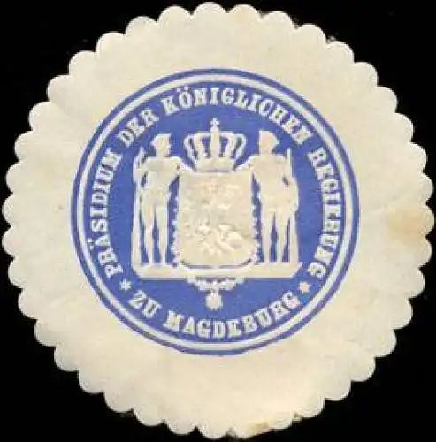 PrÃ¤sidium der KÃ¶niglichen Regierung zu Magdeburg