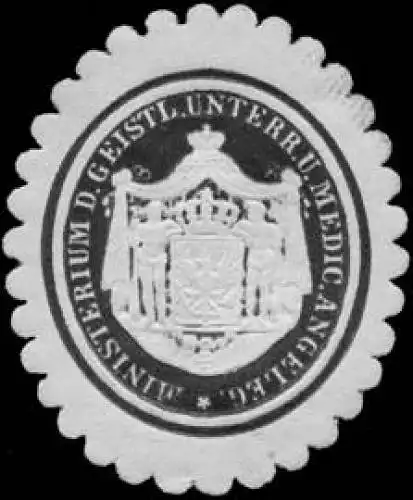 Ministerium des Geistlichen Unterrichts und Medicinischen Angelegenheiten