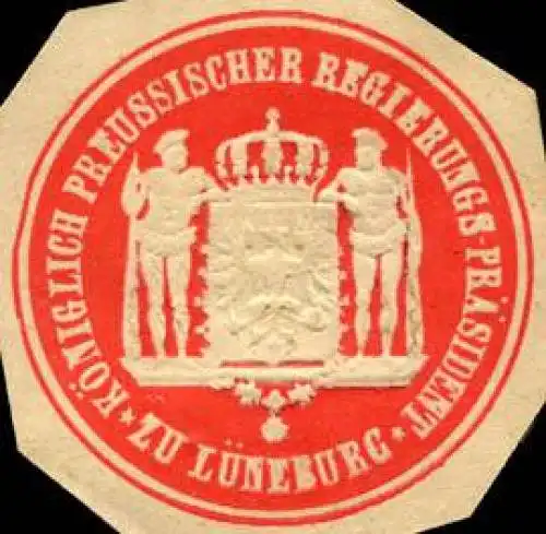 KÃ¶niglich Preussischer Regierungs PrÃ¤sident zu LÃ¼neburg