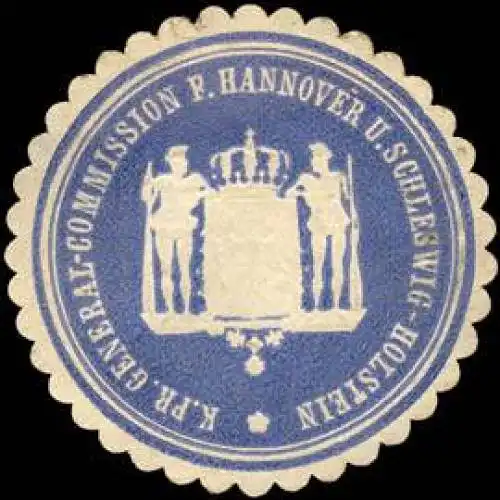 KÃ¶niglich Preussische General - Commission fÃ¼r Hannover und Schleswig - Holstein