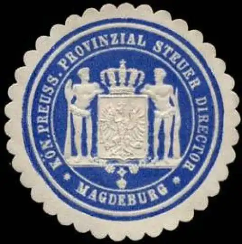 KÃ¶niglich Preussischer Provinzial Steuer Director - Magdeburg
