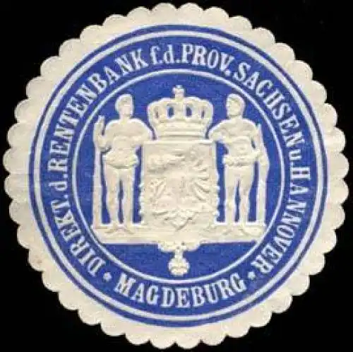 Direction der Rentenbank fÃ¼r die Provinz Sachsen und Hannover - Magdeburg