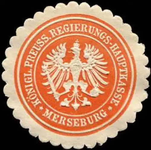 KÃ¶niglich Preussische Regierungs - Hauptkasse - Merseburg