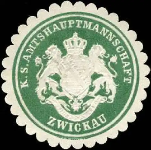 KÃ¶niglich SÃ¤chsische Amtshauptmannschaft Zwickau