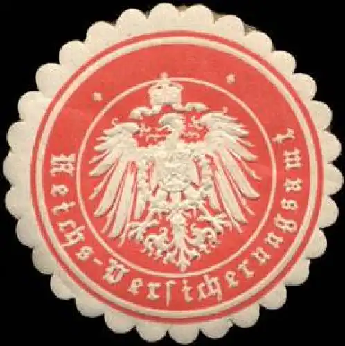 Reichs - Versicherungsamt