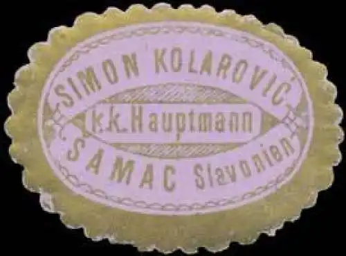 Simon Kolarovic k.k. Hauptmann