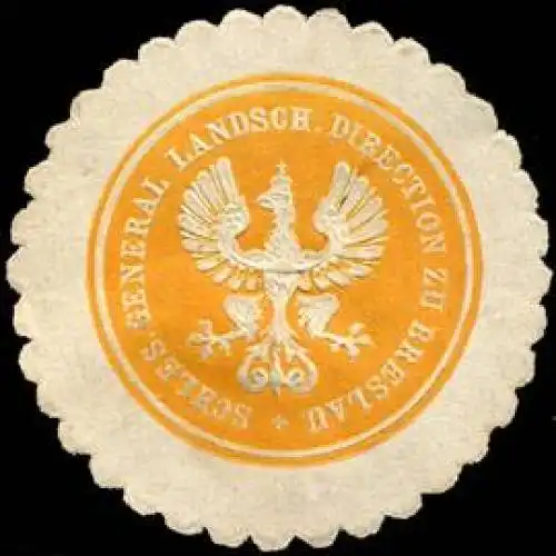 Schlesische General Landschafts Direction zu Breslau