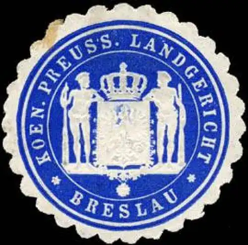 Koeniglich Preussisches Landgericht - Breslau
