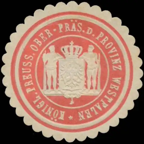 K. Pr. OberprÃ¤sident der Provinz Westfalen