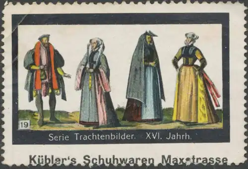 Trachten des XVI. Jahrhunderts