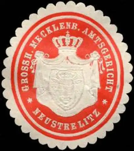 Grossherzoglich Mecklenburgische Amtsgericht - Neustrelitz
