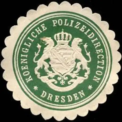 Koenigliche Polizeidirection - Dresden
