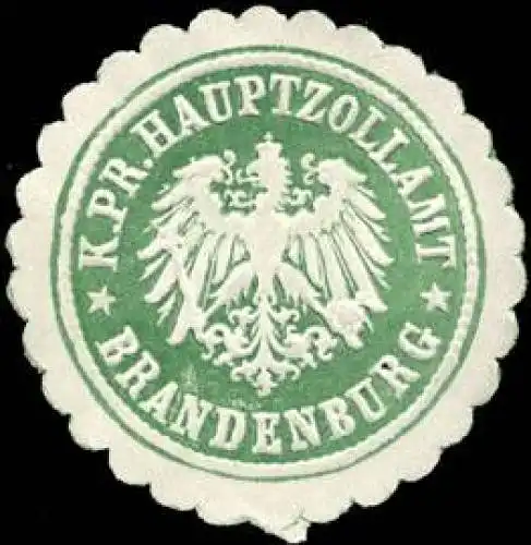KÃ¶niglich Preussische Hauptzollamt - Brandenburg