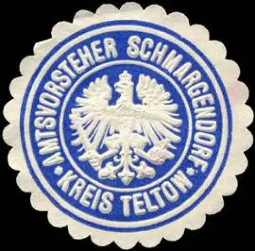Amtsvorsteher Schmargendorf - Kreis Teltow