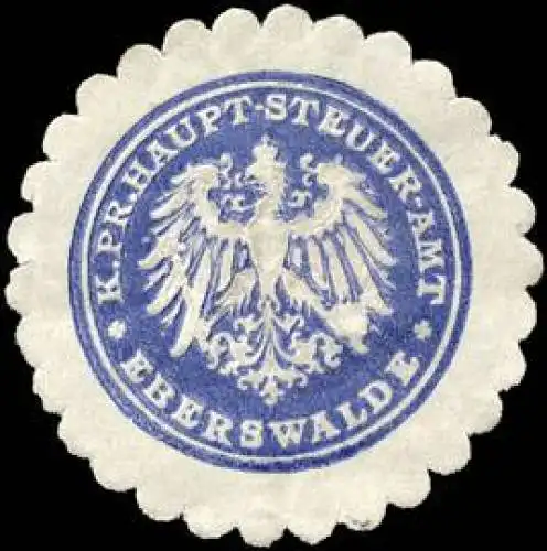 Königlich Preussische Haupt - Steuer - Amt - Eberswalde