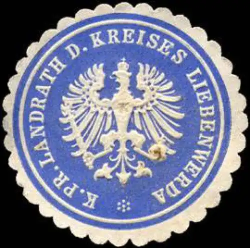 K.Pr. Landrath des Kreises Liebenwerda