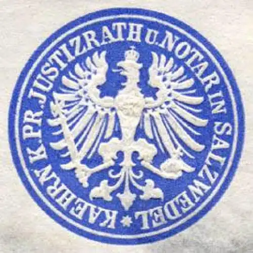 Königlich Preussischer Justizrath und Notar in Salzwedel - Kaehrn