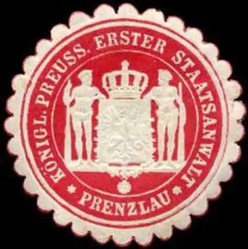Königlich Preussischer erster Staatsanwalt - Prenzlau