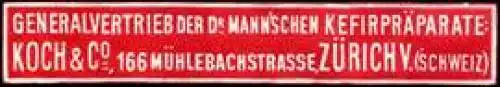 Generalvertrieb der Dr. Mannschen Kefirpräparate Koch & Co. - Zürich