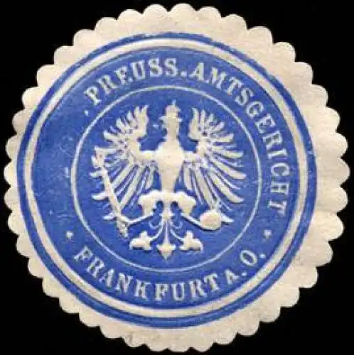 Preussisches Amtsgericht - Frankfurt an der Oder