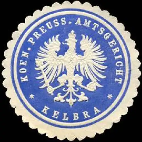 Koeniglich Preussisches Amtsgericht - Kelbra