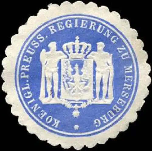 Koeniglich Preussische Regierung zu Merseburg