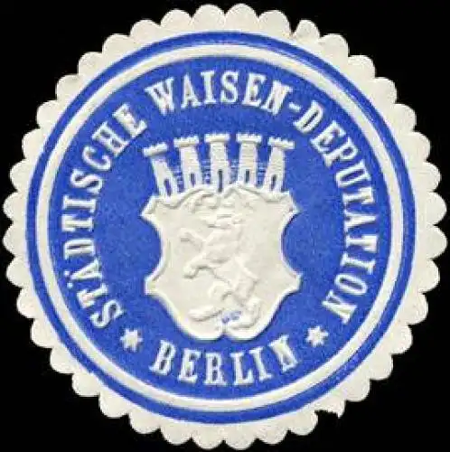 StÃ¤dtische Waisen - Deputation - Berlin