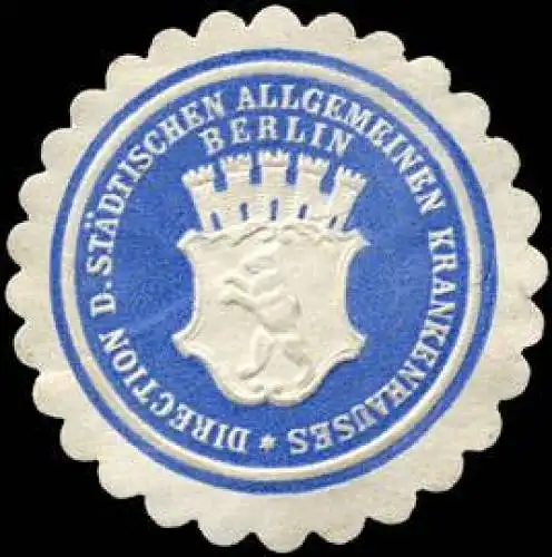 Direction des Städtischen Allgemeinen Krankenhauses - Berlin