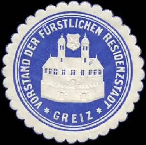 Vorstand der Fürstlichen Residenzstadt - Greiz